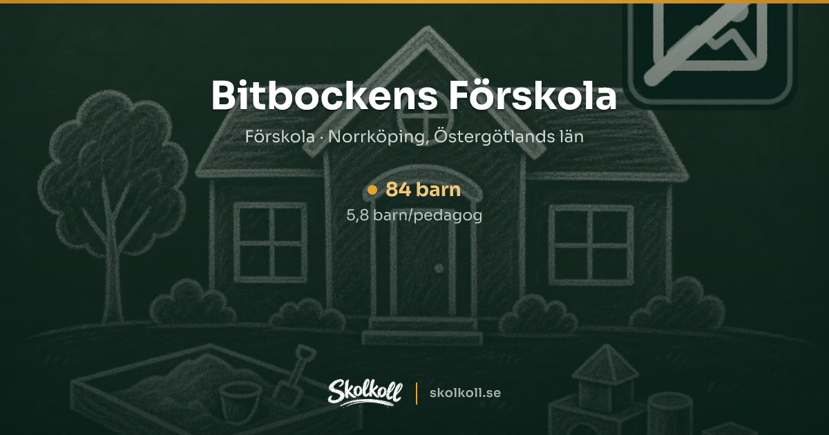 Bitbockens Förskola — Förskola i Norrköping, RAMBOGATAN 130